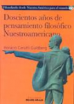 Doscientos años de pensamiento filosófico nuestroamericano vignette