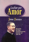 Luchar por amor vignette