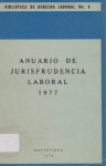 Anuario de jurisprudencia laboral 1977 vignette
