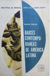 Raíces contemporáneas de América latina vignette