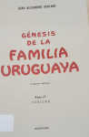 Génesis de la familia uruguaya vignette