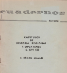 Capítulos de historia regional rioplatense s. XVI. vignette