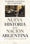 Nueva historia de la Nación Argentina. La Argentina del siglo XX vignette