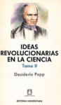 Ideas revolucionarias en la ciencia. La edad de las grandes síntesis. El siglo XIX vignette