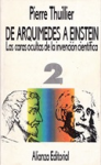 De Arquimedes a Einstein. Las caras ocultas de la invención científica vignette