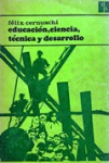 Educación, ciencia, técnica y desarrollo vignette