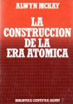 La construcción de la era atómica vignette