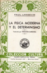 La física moderna y el determinismo vignette