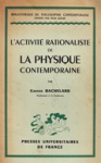 L'activité rationaliste de la physique contemporaine vignette
