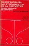 Conceptografía. Los fundamentos de la aritmética. Otros estudios filosóficos vignette
