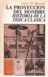 La proyección del hombre. Historia de la física clásica vignette