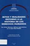 Mitos y realidades entorno a la historia de los derechos humanos : los reinos ibéricos, itálicos y germánicos en la baja Edad Media. vignette