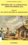 Historia de la literatura hispanoamericana. Del neoclasicismo al modernismo vignette