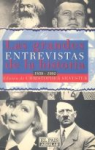 Las grandes entrevistas de la historia (1859-1992) vignette