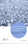 ¿De qué hablamos cuando hablamos de Estado? vignette
