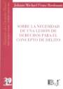 Sobre la necesidad de una lesión de derechos para el concepto de delito vignette