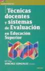 Técnicas docentes y sistemas de evaluación en educación superior vignette