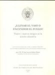 ¿Llenar el vaso o encender el fuego? vignette