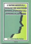 El trastorno narcisista de la personalidad como causa de nulidad matrimonial, en la doctrina y en la jurisprudencia de la Rota Romana vignette