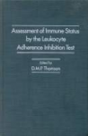 Assessment of immune status by the Leukocyte Adherence Inhibition Test vignette