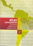 Atlas sociolingüístico de pueblos indígenas en América Latina vignette