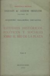 Estudios históricos, políticos y sociales sobre el Río de la Plata. vignette