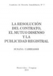 La resolución del contrato, el mutuo disenso y la publicidad registral vignette
