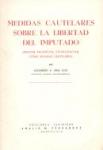 Medidas cautelares sobre la libertad del imputado vignette