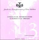 Conflicto de intereses entre lo público y lo privado vignette