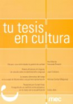 Tu tesis en cultura vignette