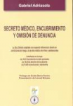 Secreto médico, encubrimiento y omisión de denuncia vignette
