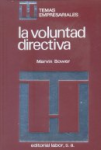 La voluntad directiva vignette