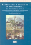 Extranjeros y enemigos en Iberoamérica vignette