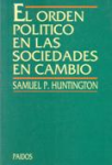 El orden político en las sociedades en cambio vignette