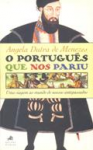 O portugês que nos pariu vignette