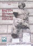 Bajtín y la historia de la cultura popular vignette