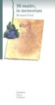 Mi madre, in memoriam vignette