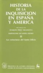 Historia de la inquisición en España y América vignette