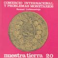 Comercio internacional y problemas monetarios vignette
