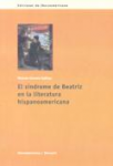 El síndrome de Beatriz en la literatura hispanoamericana vignette