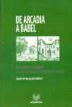 De Arcadia a Babel vignette