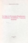 Un siglo de economía rioplatense vignette