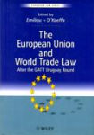 The european union and world trade law vignette