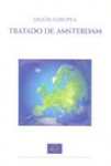 Tratado de Amsterdam por el que se modifican el tratado de la Unión Europea, los tratados constitutivos de las Comunidades Europeas y determinados actos conexos vignette