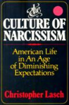The culture of narcissism vignette