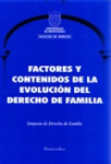 Factores y contenidos de la evolución del Derecho de familia vignette