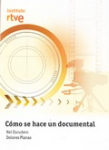 Cómo se hace un documental vignette