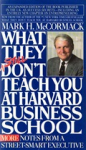 What they still don´t teach you at Harvard Business School vignette