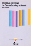 Construir y enseñar las ciencias sociales y la historia vignette