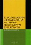 El avasallamiento legislativo de la autonomía departamental en el siglo XXI vignette